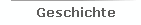 Geschichte